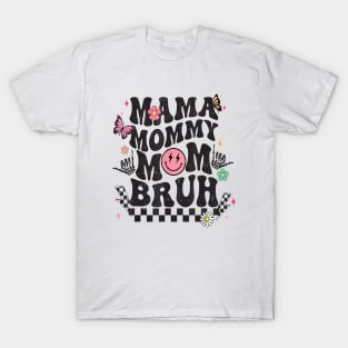 Groovy Vintage Mama Mommy Mom Bruh Funny Mother's Day T-Shirt